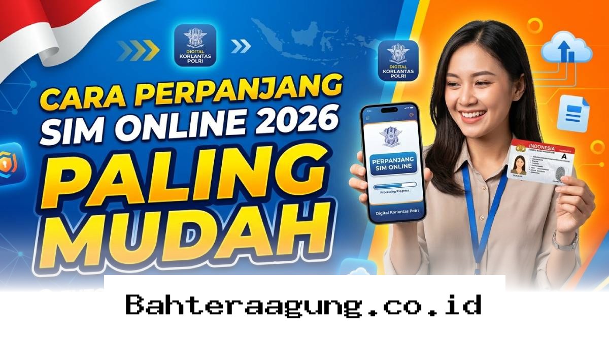 Bebas Antre, Begini Panduan Praktis Perpanjang SIM Secara Online di Tahun 2026!
