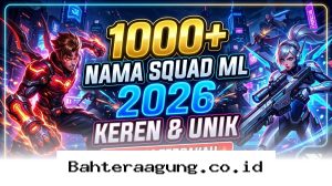 Bikin Squad ML Makin Gahar dengan 1000+ Pilihan Nama Unik yang Belum Pernah Dipakai!