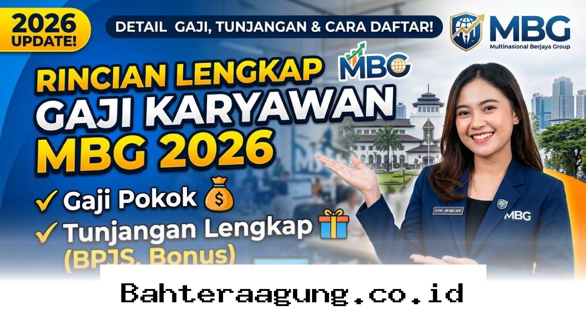 Bocoran Gaji dan Tunjangan Karyawan MBG 2026 Beserta Panduan Lolos Seleksinya!