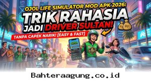 Cara Cepat Kaya di Ojol Life Simulator 2026 Tanpa Perlu Narik Seharian!