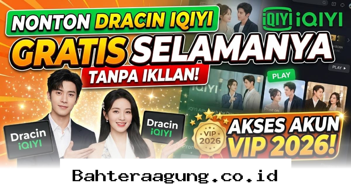 Cara Mudah Akses VIP iQIYI Sepuasnya Tanpa Gangguan Iklan Hingga 2026