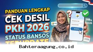 Cara Mudah Cek Status Penerima Bansos PKH 2026 Lewat Desil Terbaru agar Tidak Salah Sasaran!