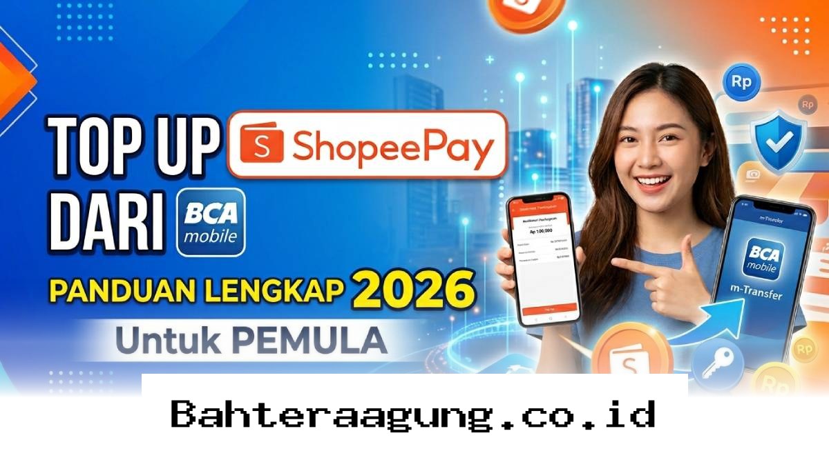Cara Mudah Isi Saldo ShopeePay Lewat BCA Mobile Terbaru 2026 yang Wajib Kamu Coba!