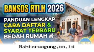 Cara Mudah Mendapatkan Bantuan Bedah Rumah 2026, Cek Syarat dan Langkah Daftarnya Sekarang!