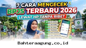Cara Praktis Cek Saldo BPJS Ketenagakerjaan Lewat HP Update 2026 yang Wajib Anda Coba!