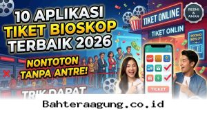 Cara Praktis Pesan Tiket Bioskop 2026 Tanpa Antre Beserta Rahasia Mendapatkan Diskon Besar!