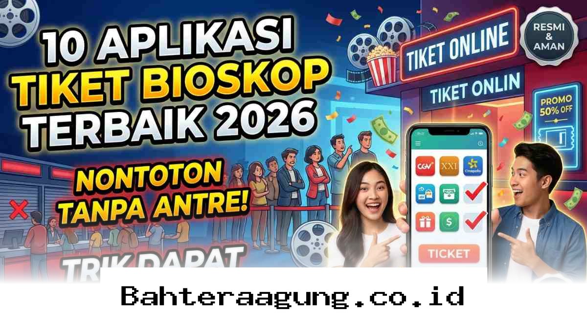 Cara Praktis Pesan Tiket Bioskop 2026 Tanpa Antre Beserta Rahasia Mendapatkan Diskon Besar!
