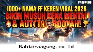 Daftar 1000 Nama FF Paling Sangar 2026 yang Bikin Lawan Minder dan Gampang Menang!