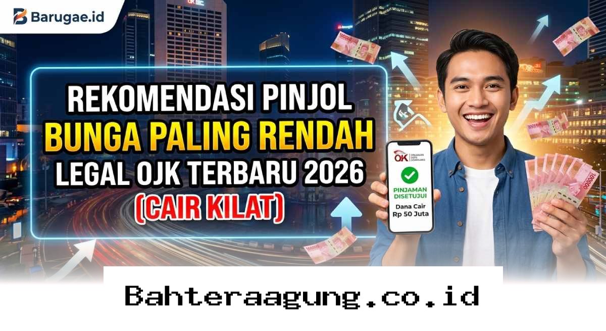 Daftar Pinjaman Online Resmi OJK dengan Bunga Ringan dan Proses Cepat di Tahun 2026