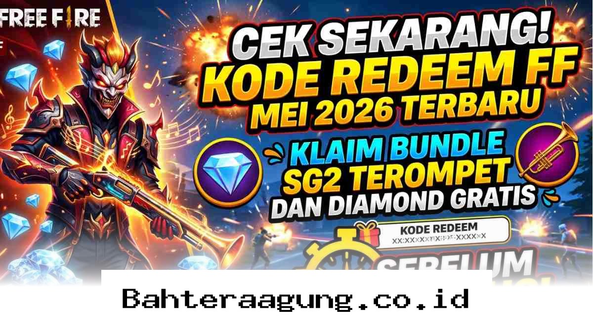 Dapatkan Bundle SG2 Terompet dan Diamond Gratis Lewat Kode Redeem FF Mei 2026 Sebelum Kedaluwarsa!