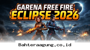 Dominasi Meta Baru Free Fire Eclipse 2026 dan Cara Ampuh Menghilangkan Lag Saat Bermain!