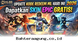 Klaim Skin Epic Gratis Sekarang Lewat Daftar Kode Redeem ML Terbaru 2026!