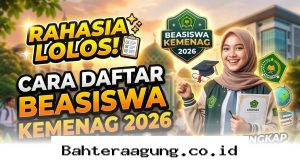 Lolos Beasiswa Kemenag 2026 Kini Semakin Mudah dengan Trik Jitu Berikut!