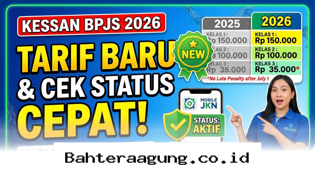 Panduan Lengkap Cek Status BPJS 2026 dan Update Aturan Tarif Terbaru yang Wajib Anda Tahu!