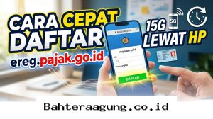 Panduan Praktis Buat NPWP Online di HP Tahun 2026 yang Dijamin Langsung Jadi!