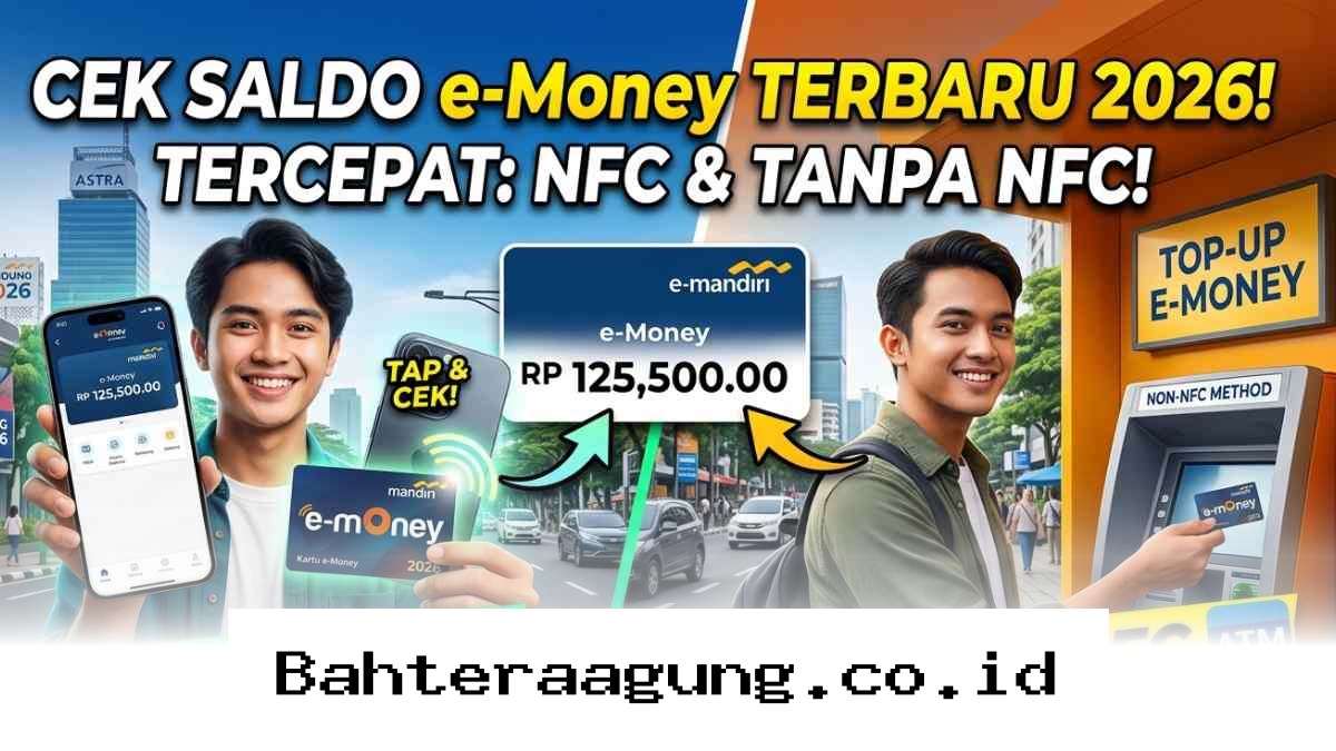 Panduan Praktis Cek Saldo e-Money di HP dengan atau Tanpa Fitur NFC Tahun 2026