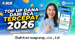 Panduan Praktis Isi Saldo DANA via BCA Paling Kilat dan Anti Gagal Tahun 2026!