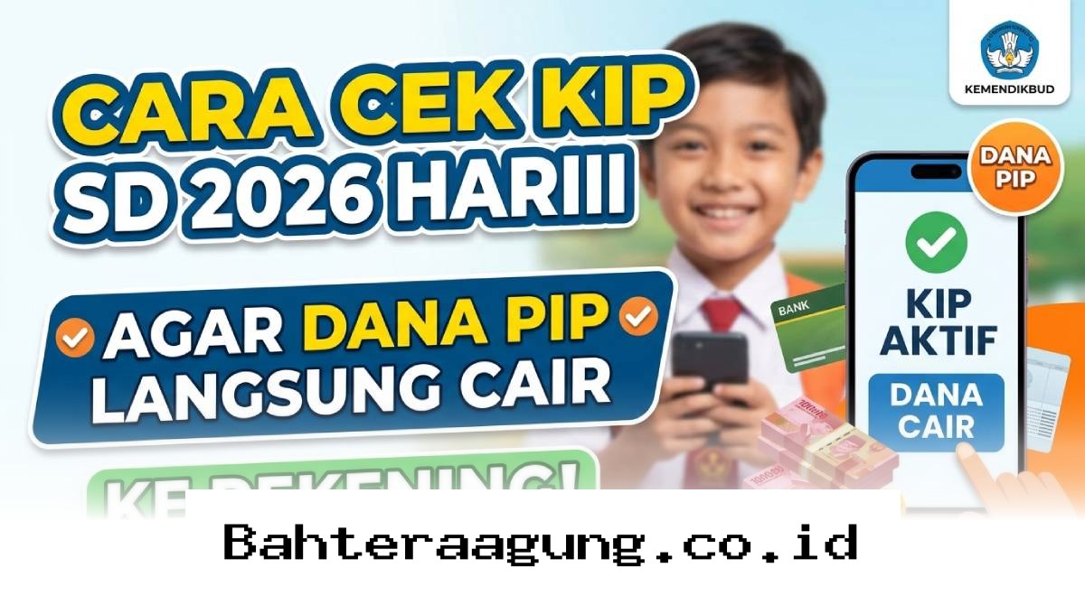 Panduan Praktis Memastikan Dana PIP SD 2026 Segera Cair ke Rekening Anda!