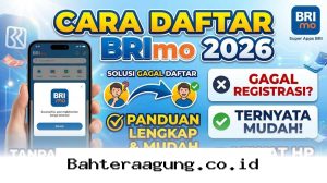Panduan Praktis Registrasi BRImo 2026 via Ponsel dan Cara Cepat Mengatasi Kendala Pendaftaran