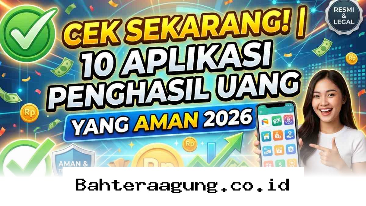 Rekomendasi 10 Aplikasi Penghasil Uang Terpercaya di Tahun 2026 yang Wajib Anda Coba!