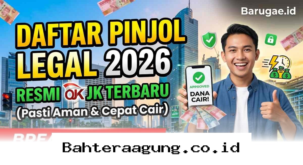 Rekomendasi Pinjaman Online Terdaftar OJK 2026 yang Terbukti Aman dan Langsung Cair!