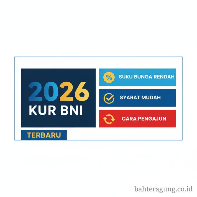 Thumbnail: KUR BNI 2026, Ini Suku Bunga, Syarat, dan Cara Pengajuan Terbaru