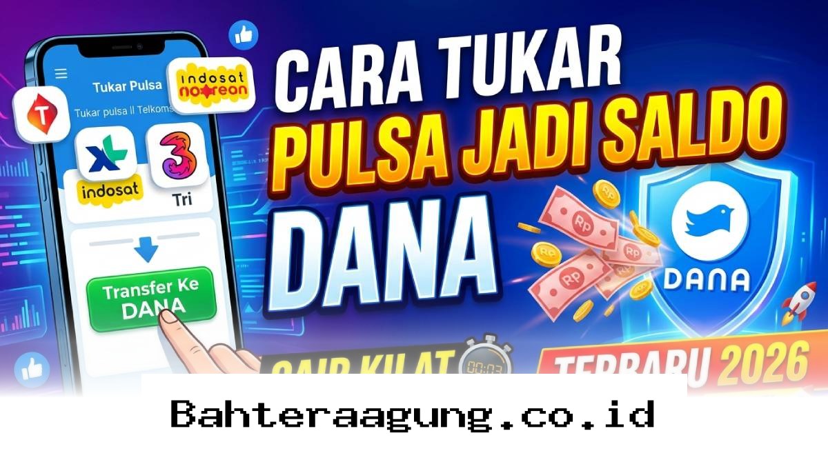 Ubah Sisa Pulsa Jadi Saldo DANA Sekarang, Proses Instan Langsung Masuk Rekening!